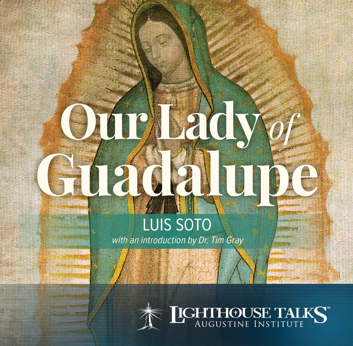 Our Lady of Guadalupe